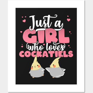 Just A Girl Who Loves Cockatiels kawaii parrot bird lovers design Posters and Art